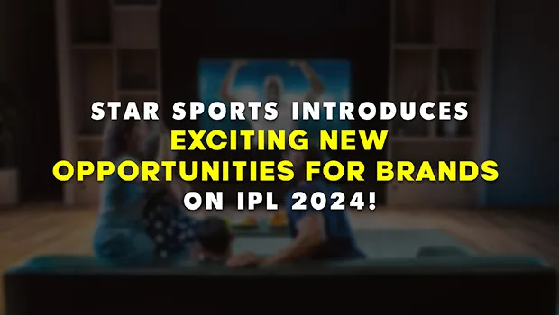 Star Sports introduces exciting new opportunities for brands on IPL 2024!